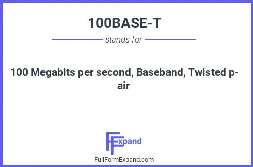 Full form of 100BASE-T