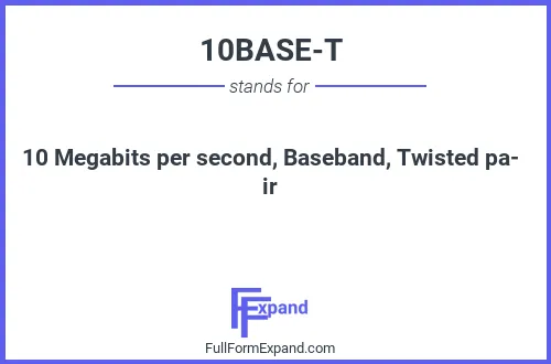 Full form of 10BASE-T
