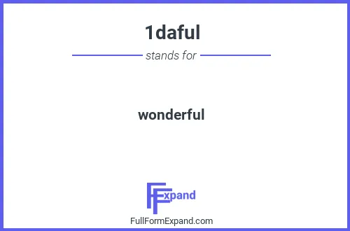 Full form of 1daful