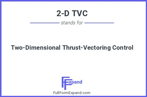Full form of 2-D TVC