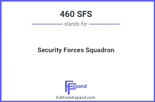Full form of 460 SFS