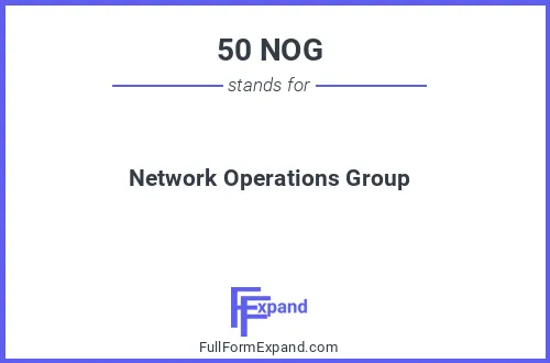 Full form of 50 NOG