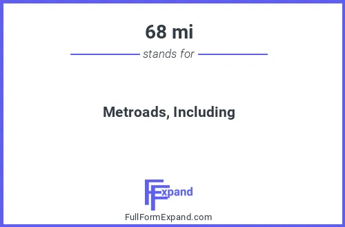 Full form of 68 mi