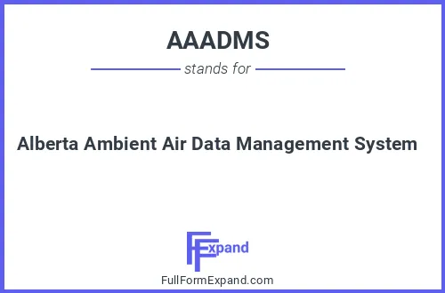 Full form of AAADMS