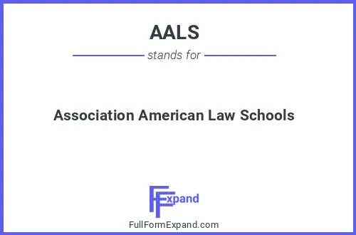Full form of AALS
