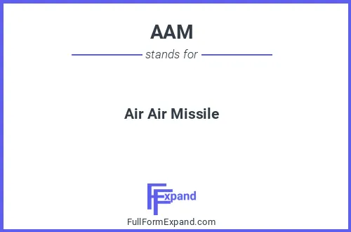 Full form of AAM