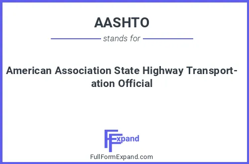 Full form of AASHTO