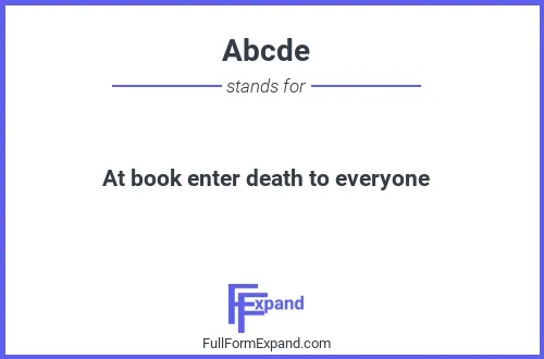 Full form of Abcde