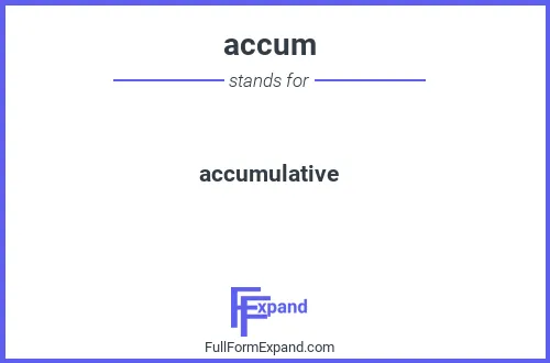 Full form of accum