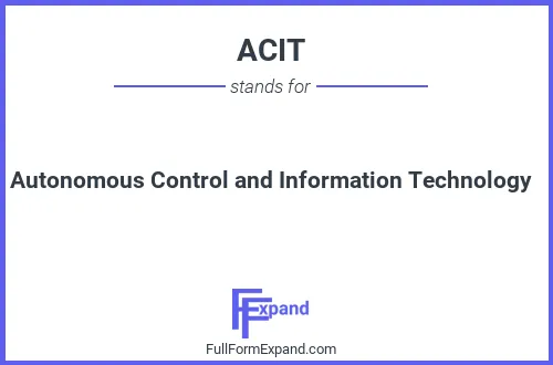 Full form of ACIT