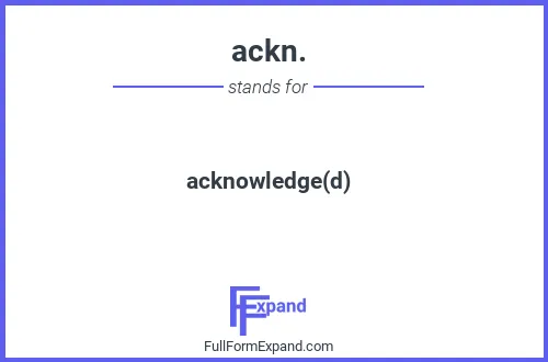 Full form of ackn.
