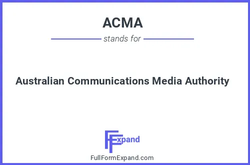 Full form of ACMA