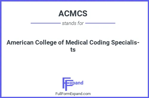 Full form of ACMCS