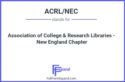 Full form of ACRL/NEC