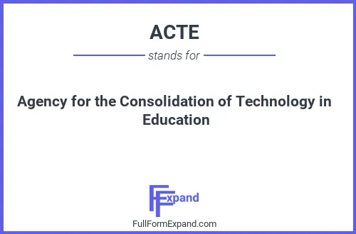 Full form of ACTE