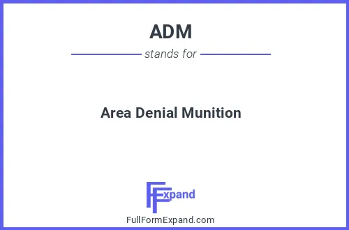 Full form of ADM