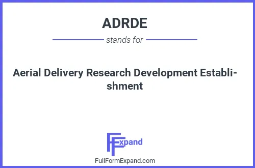 Full form of ADRDE
