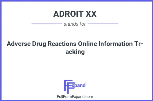 Full form of ADROIT XX