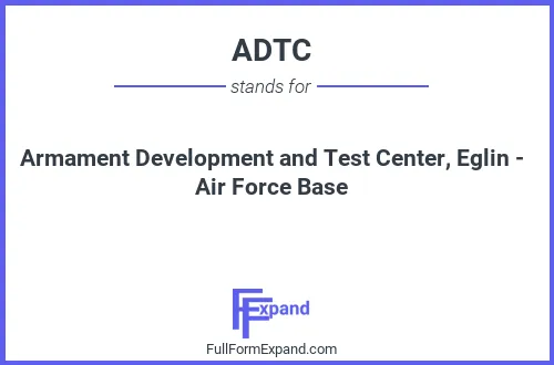 Full form of ADTC