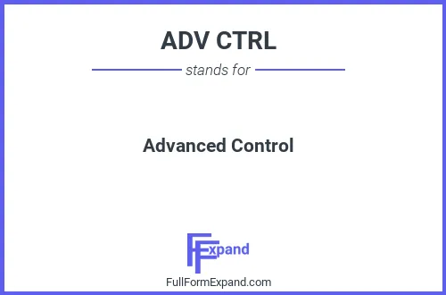 Full form of ADV CTRL