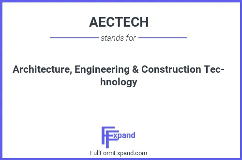 Full form of AECTECH