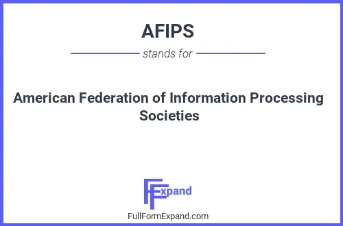 Full form of AFIPS