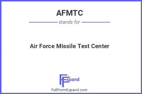 Full form of AFMTC