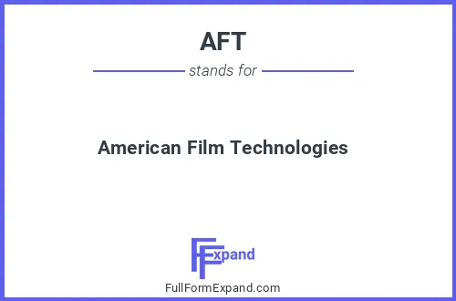 Full form of AFT