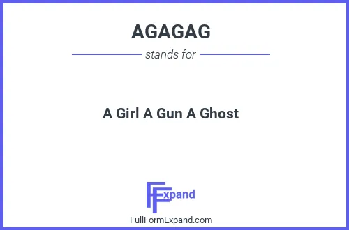 Full form of AGAGAG