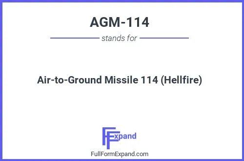 Full form of AGM-114