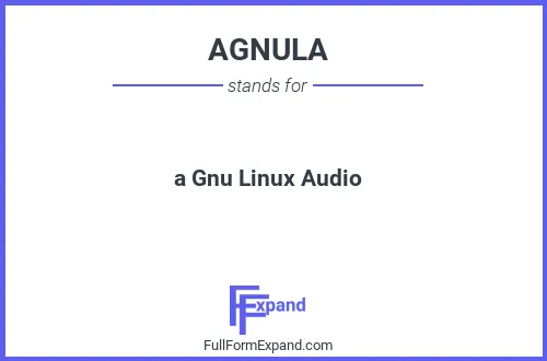 Full form of AGNULA
