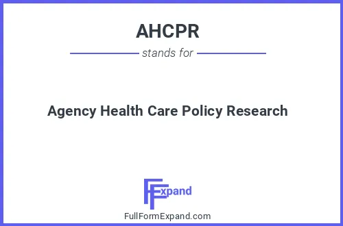 Full form of AHCPR