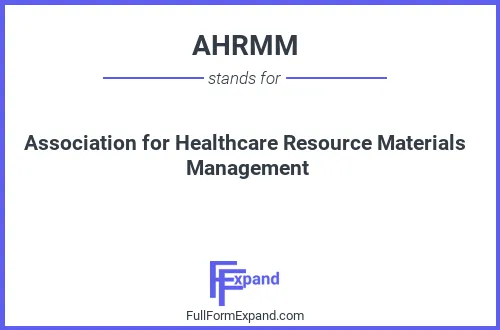 Full form of AHRMM