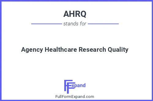 Full form of AHRQ