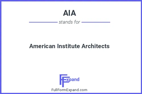 Full form of AIA