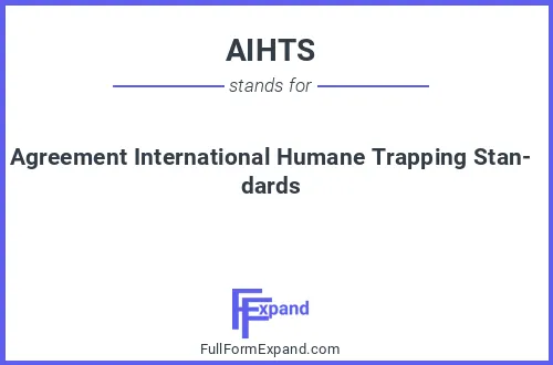 Full form of AIHTS