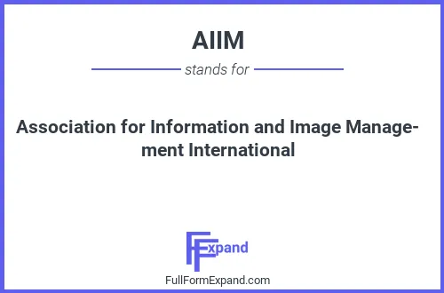 Full form of AIIM