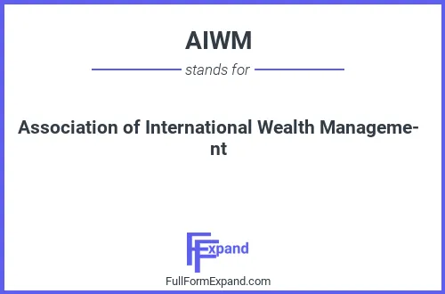 Full form of AIWM