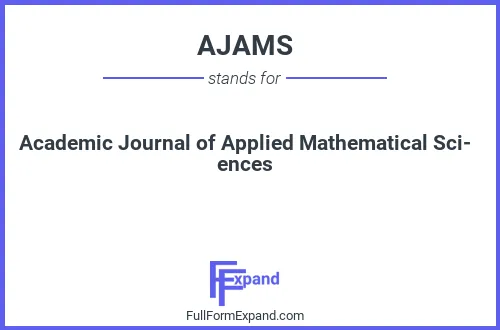 Full form of AJAMS
