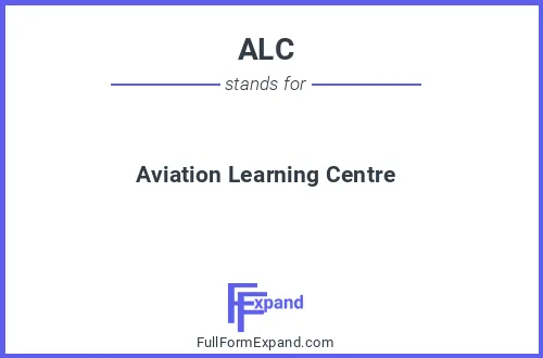 Full form of ALC