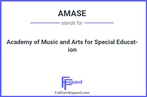 Full form of AMASE