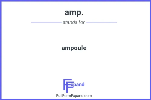Full form of amp.