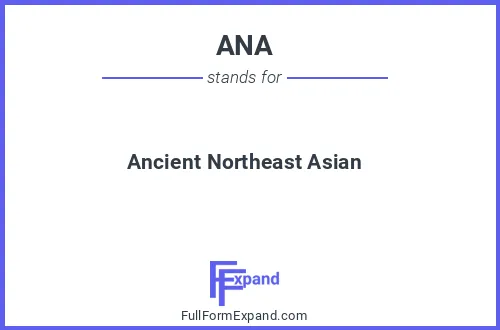 Full form of ANA