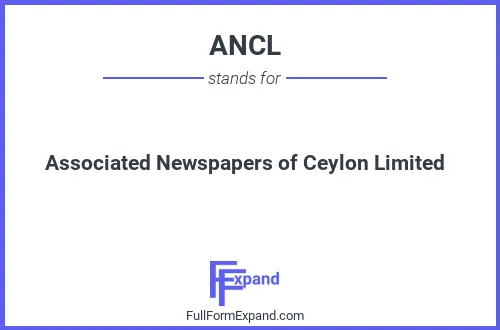 Full form of ANCL