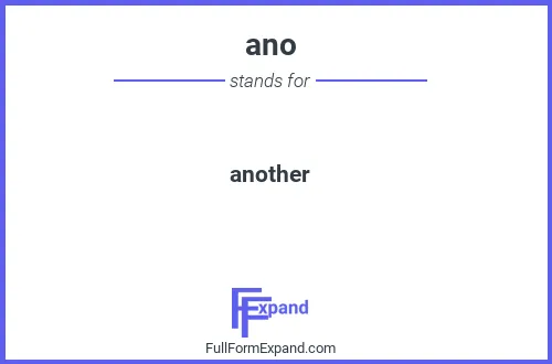 Full form of ano