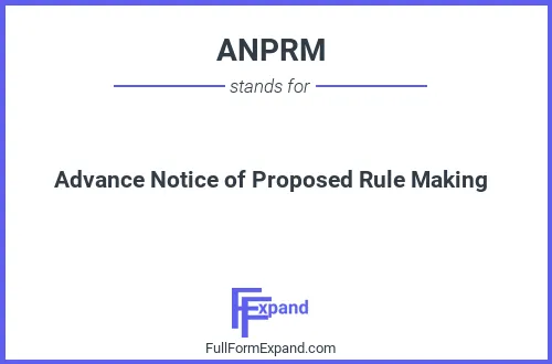 Full form of ANPRM