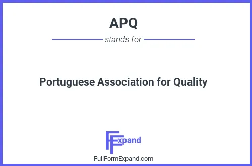 Full form of APQ