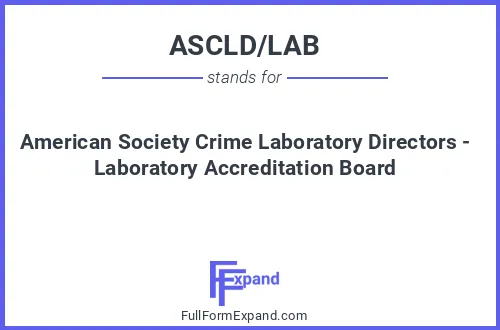 Full form of ASCLD/LAB