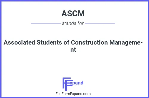 Full form of ASCM