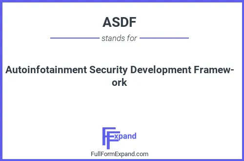 Full form of ASDF